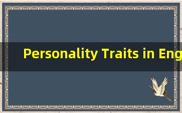 Personality Traits in English How to Describe Oneself